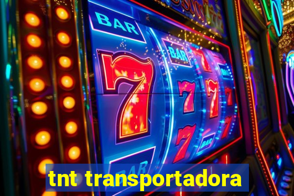 tnt transportadora